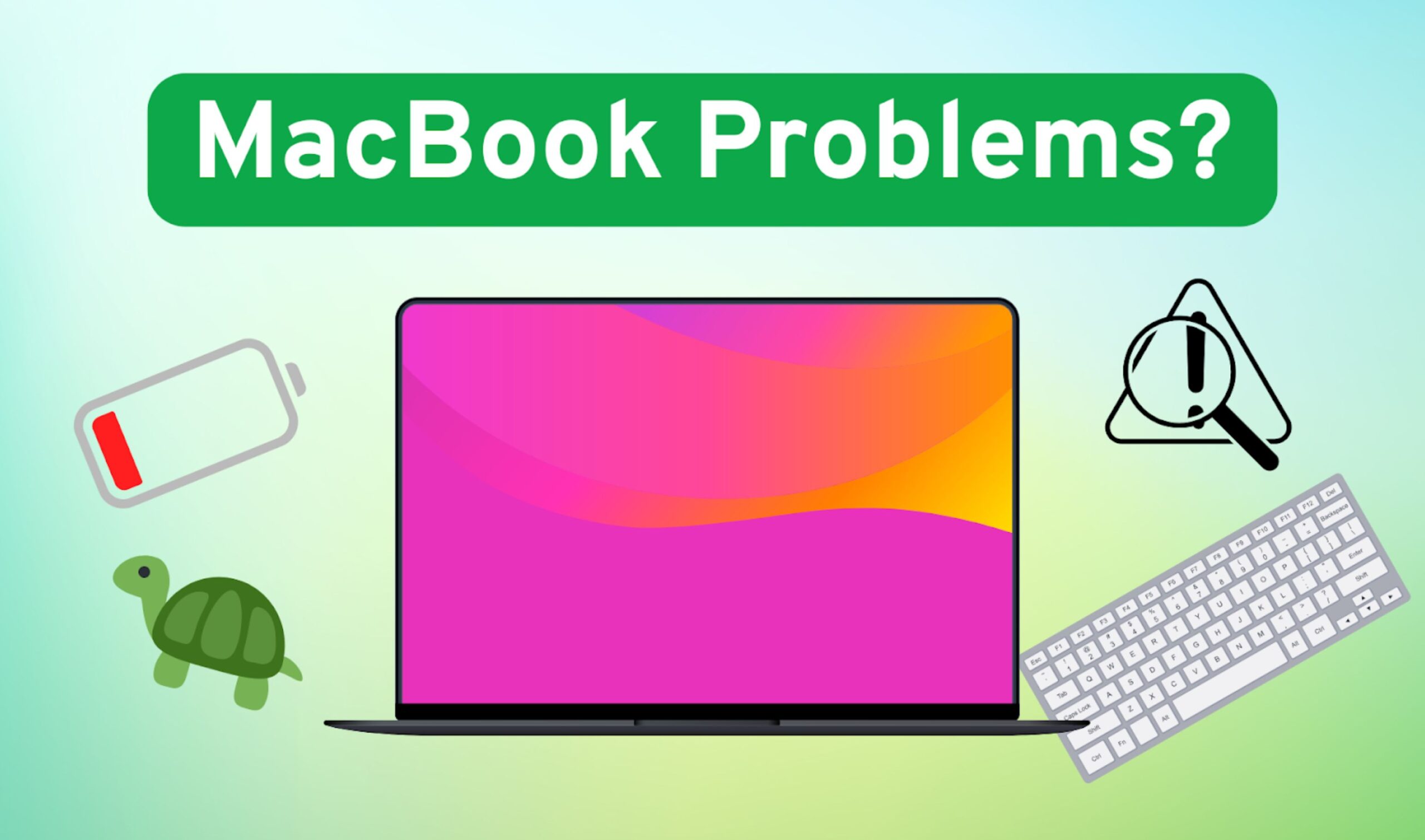 MacBook Problems
