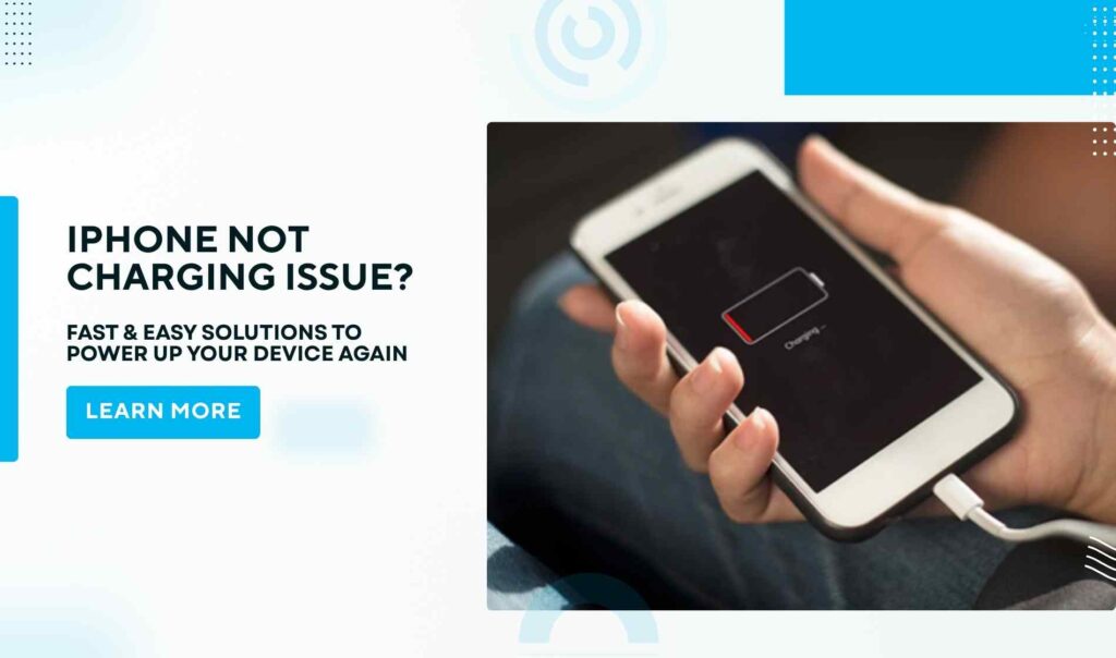 iPhone Not Charging Issue? Fast & Easy Solutions To Power Up Your Device Again