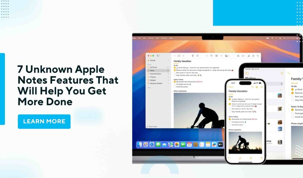 7 Unknown Apple Notes Features That Will Help You Get More Done